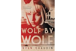 Wolf by Wolf: One girl’s mission to win a race and kill Hitler