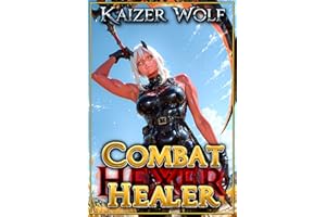 Combat Healer: Red Oni Battlemage: a Men’s LitRPG Adventure (Combat Healer Hexer Book 1)
