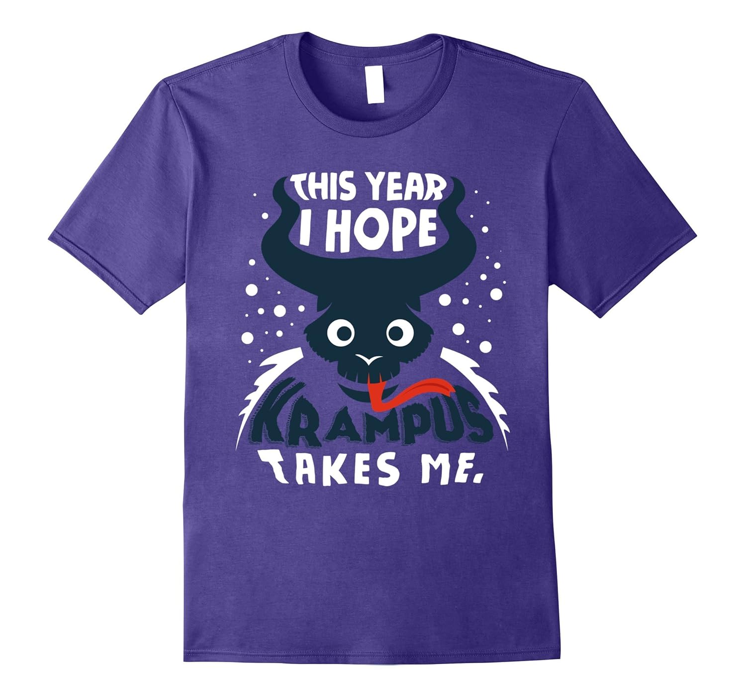 This Year I Hope the Krampus Takes Me T-Shirt-Rose