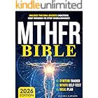 MTHFR Bible: Unlock the DNA Secrets Doctors Keep Missing to Stop Misdiagnoses | End Anxiety, Brain Fog, Chronic Insomnia, and Unexplained Symptoms to Reclaim Your Life and Achieve Lasting Health