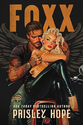 Foxx by Paisley Hope — MC Enemies to Lovers romance book cover