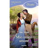 Mio unico amore (I Romanzi Classic) (Serie Survivors' Club Vol. 7) (Italian Edition) book cover