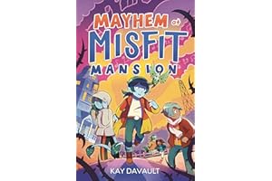 Mayhem at Misfit Mansion (Volume 2)