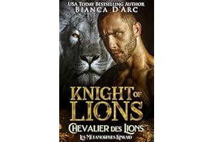 Chevalier des Lions (Les Métamorphes Kinkaid t. 6) (French Edition)