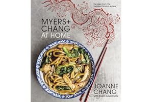 Myers+chang At Home: Recipes from the Beloved Boston Eatery
