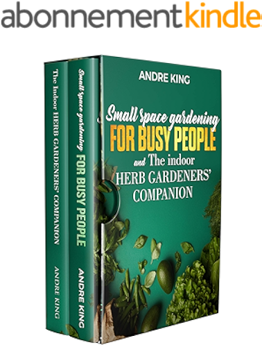 Download Urban Gardening: Small Space Gardening for Busy people + The Indoor Herb Gardeners' Companion (English Edition) PDF