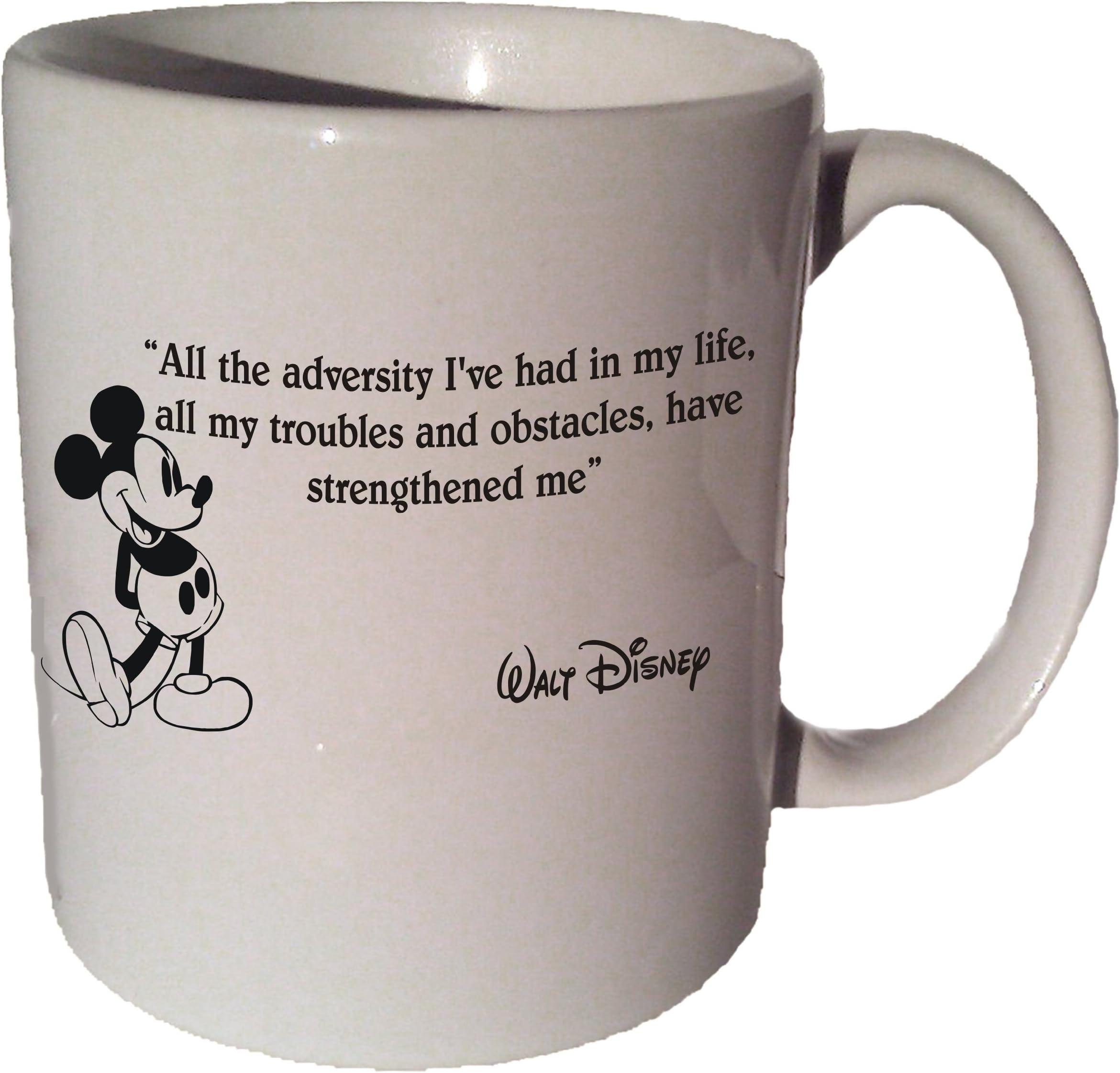 Mickey Mouse Disney "All the Adversity I've Had in My Life" Quote Coffee Tea Ceramic Mug 11 Oz