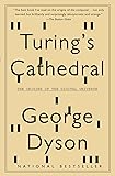Turing's Cathedral: The Origins of the Digital Universe
