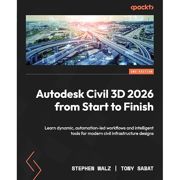 Autodesk Civil 3D 2025: Beyond the Basics for Grading