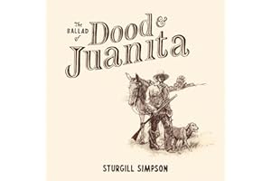 The Ballad Of Dood & Juanita (Vinyl)