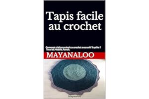 Tapis facile au crochet: Comment réaliser un tapis au crochet avec un fil Trapilho ? Tutoriel, Modèle, Patron. (French Editio