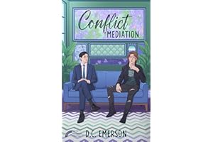 Conflict Mediation (Conflict Mediation: Not So Normative Spin-Off Series Book 1)