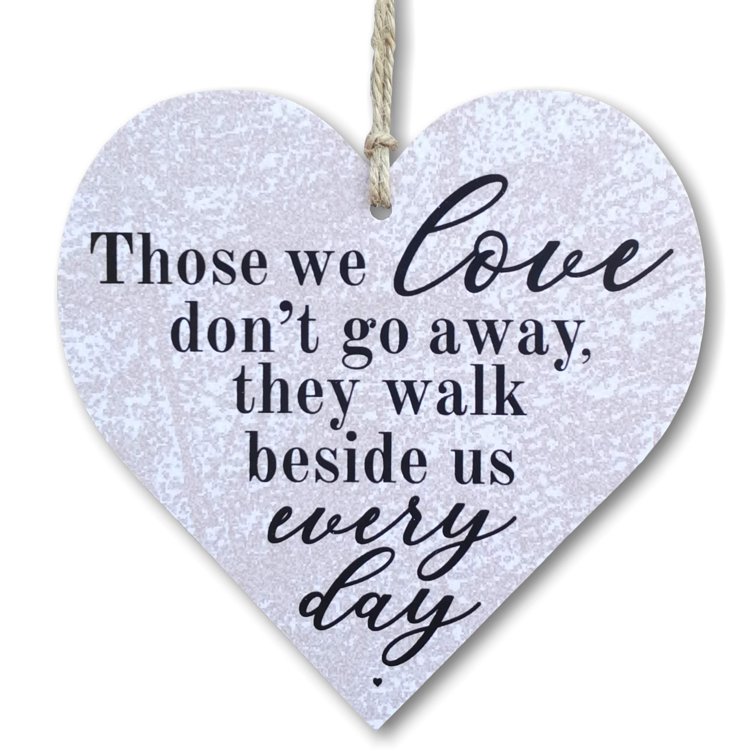 CARISPIBET Those we love don't go away | Small heart-shaped decorative sign with heartfelt message gift for loss of loved ones 5"x 5"