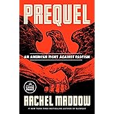 Prequel: An American Fight Against Fascism