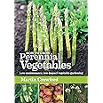 How to Grow Perennial Vegetables: Low-maintenance, low-impact vegetable gardening