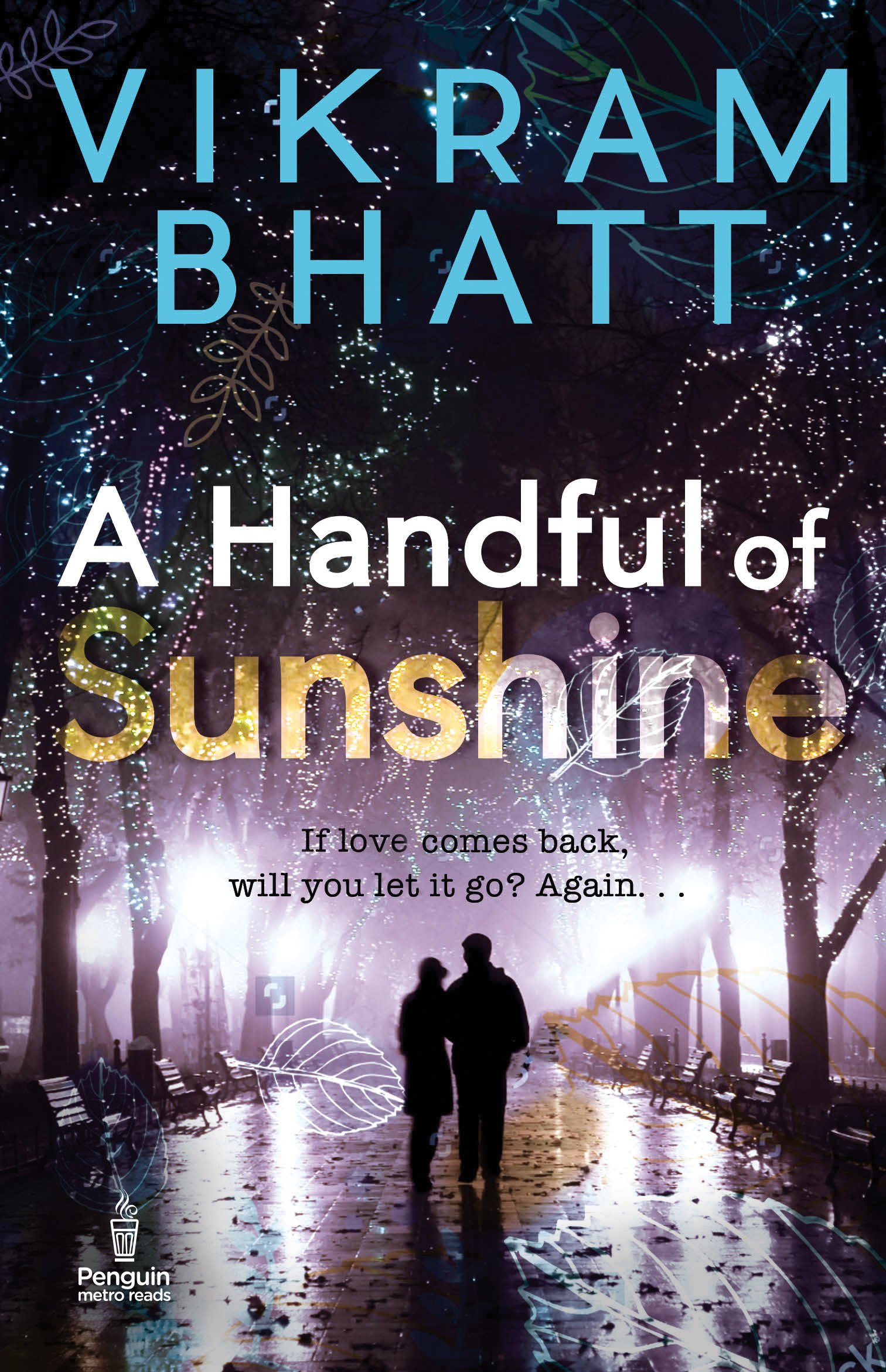 A Handful Of Sunshine Paperback Vikram Bhatt 9780143426301 Amazon Com Books