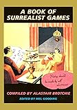 A Book Of Surrealist Games, A