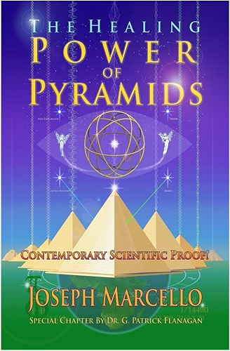 Download The Healing Power of Pyramids: Exploring Scalar Energy Forms for Health, Healing & Spiritual Awakening (The Flanagan Revelations Book 5) (English Edition) PDF