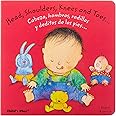 Head, Shoulders, Knees and Toes/Cabeza, Hombros, Piernas, Pies (Dual Language Baby Board Books- English/Spanish) (Spanish and
