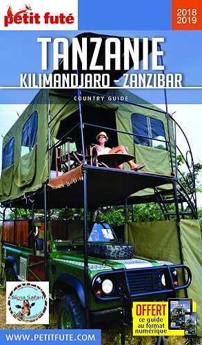 Download Guide Tanzanie - Kilimandjaro - Zanzibar 2018-2019 Petit Futé PDF