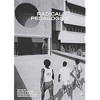 Radical Pedagogies