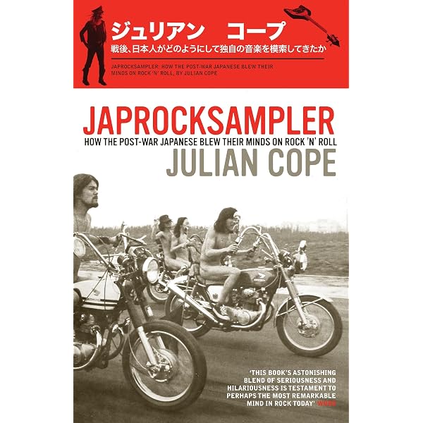 Japrocksampler: How the Post-War Japanese Blew Their Minds on Rock
