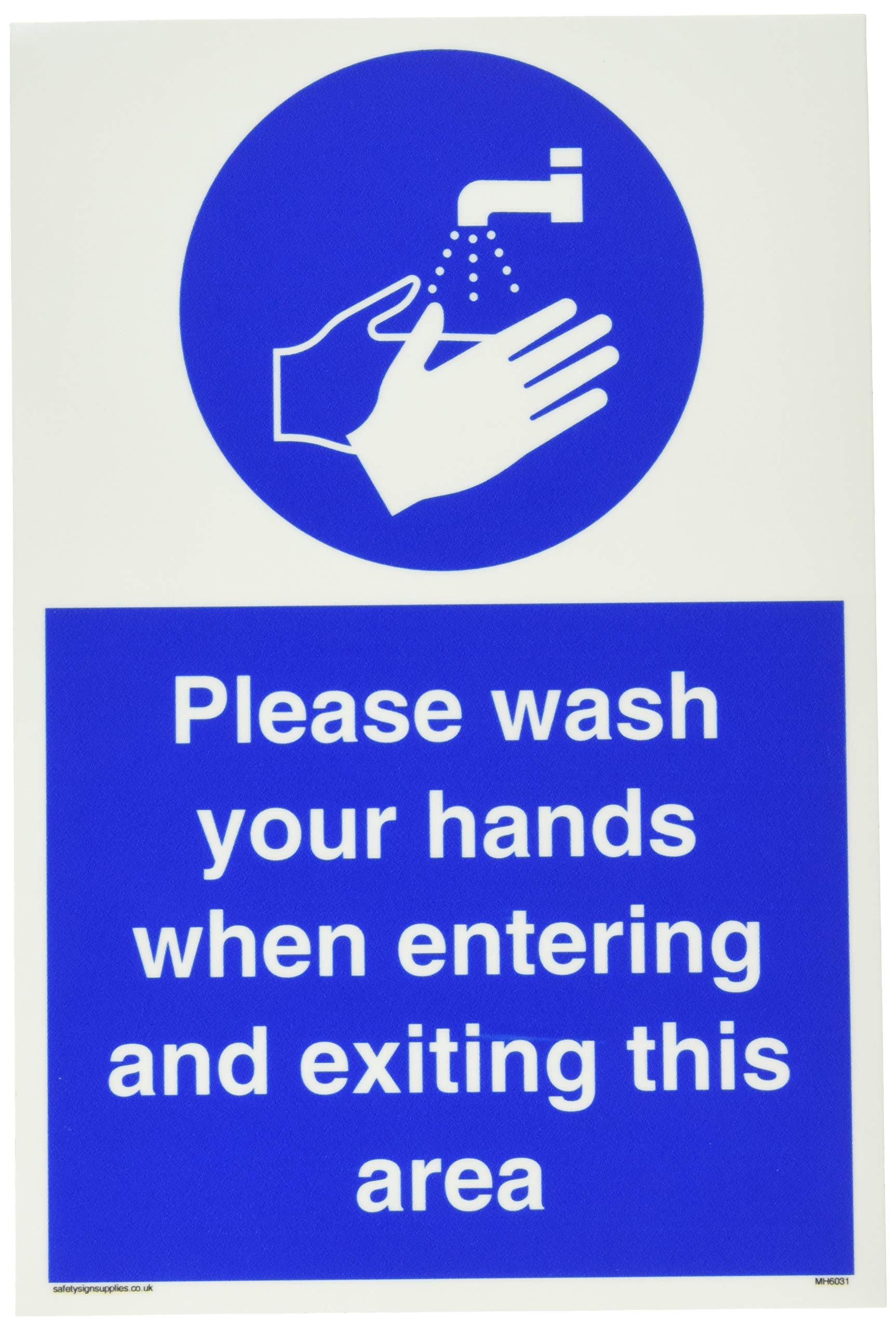 Please wash your hands when entering and exiting this area