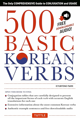 Download 500 Basic Korean Verbs: The Only Comprehensive Guide to Conjugation and Usage (Downloadable Audio) (English Edition) PDF