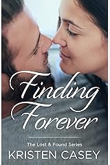Finding Forever (Lost & Found Book 4) Kindle Edition