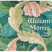 Anarchy & Beauty: William Morris and His Legacy, 1860–1960