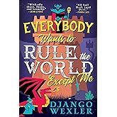 Everybody Wants to Rule the World Except Me (Dark Lord Davi, 2)