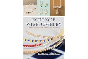 STACKPOLE BOOKS Boutique Wire Jewelry: Easy and elegant necklaces, bracelets, rings, and earrings