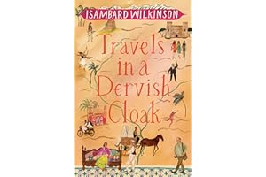 Travels in a Dervish Cloak