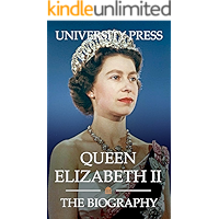 Queen Elizabeth II: The Biography book cover