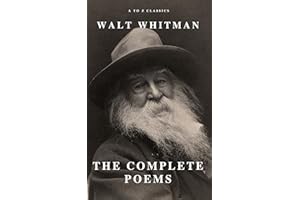 Complete Poems of Whitman (A to Z Classics)