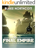 Final Empire (The Arena Mode Saga Book 3)