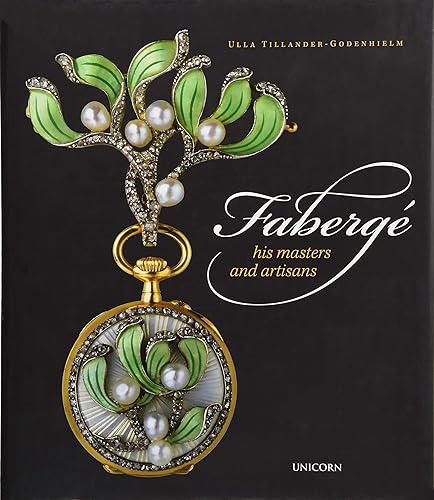 Download Fabergé: His Masters and Artisans PDF