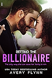Betting the Billionaire (Entangled Indulgence)