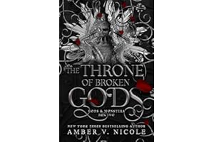 The Throne of Broken Gods (Gods & Monsters Book 2)