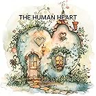 The Human Heart