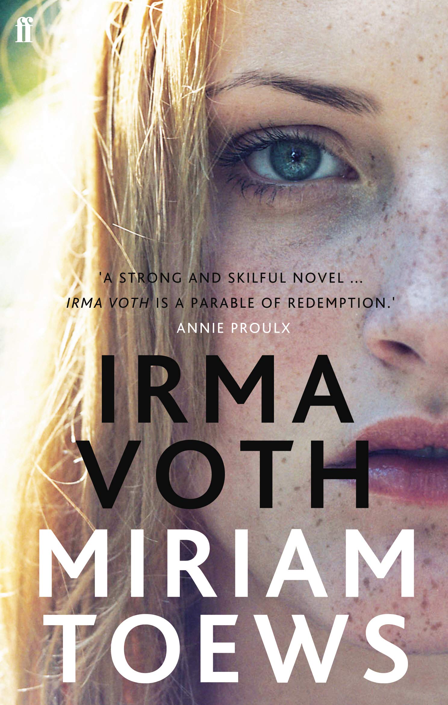 Irma Voth Toews Miriam 9780571273560 Amazon Com Books