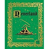 Neverland: A Fantasy Role-Playing Setting