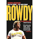 Rowdy: The Roddy Piper Story