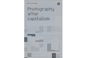 Photography After Capitalism