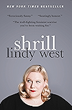 Shrill: Notes from a Loud Woman