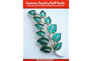 Field Guide To Costume Jewelry: The Crash Course In Costume Jewelry