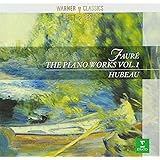 フォーレ:ピアノ作品全集(1)
