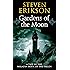 Gardens of the Moon (The Malazan Book of the Fallen, Book 1)