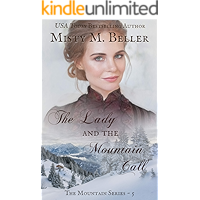 The Lady and the Mountain Call (The Mountain series Book 5) book cover