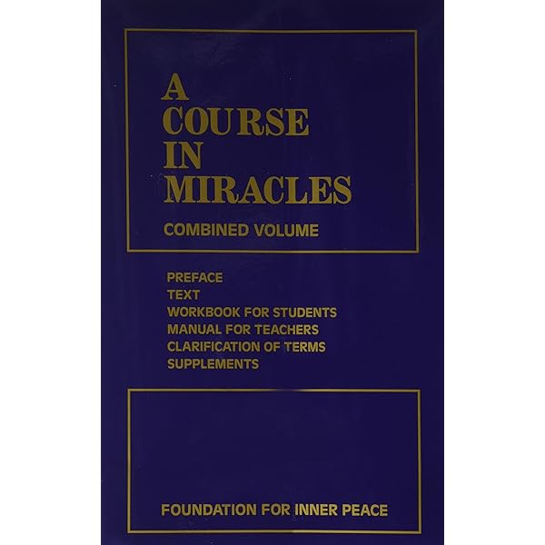 A Course in Miracles: Combined Volume (Vol. 1: A Course in